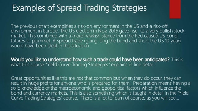 Yield trading strategies